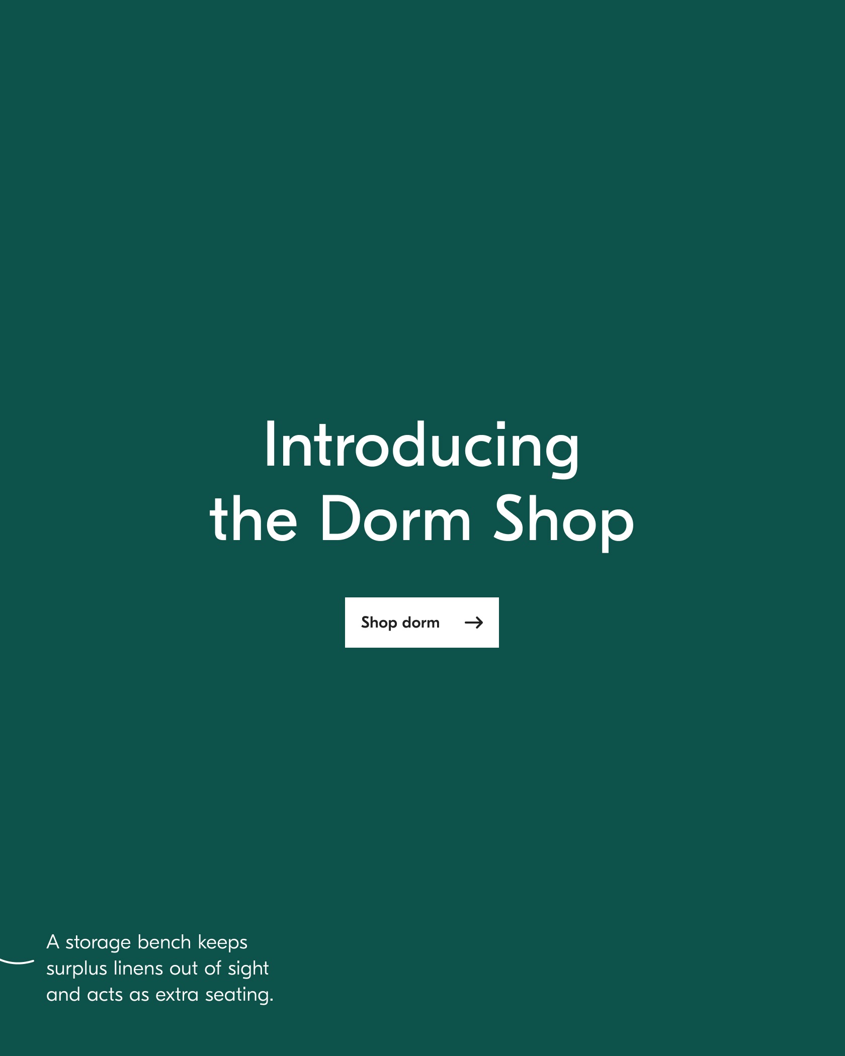Shop dorm