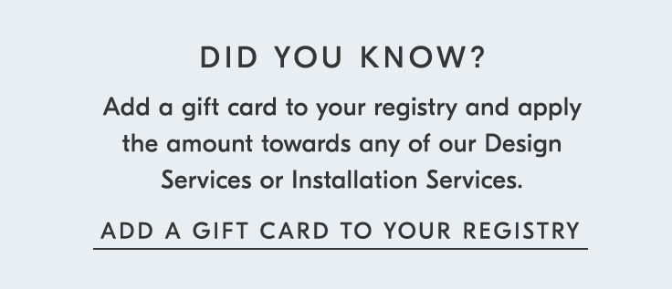 ADD A GIFT CARD TO YOUR REGISTRY