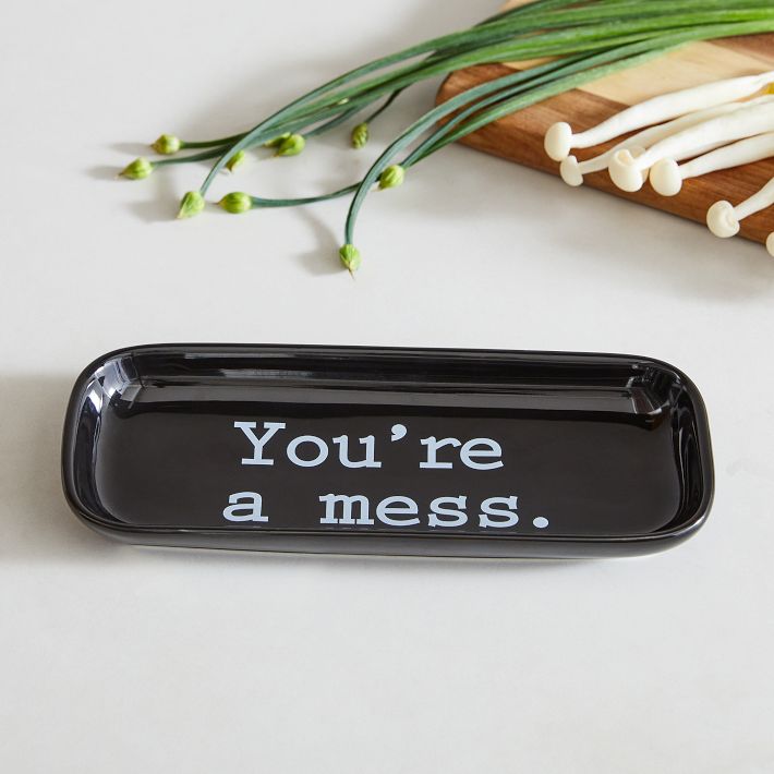 Fishs Eddy You're A Mess Tray West Elm