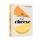 The New Rules of Cheese