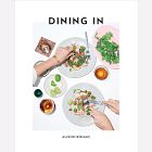 Dining In: A Cookbook