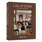 Call It Home: The Details That Matter
