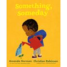 Something, Someday