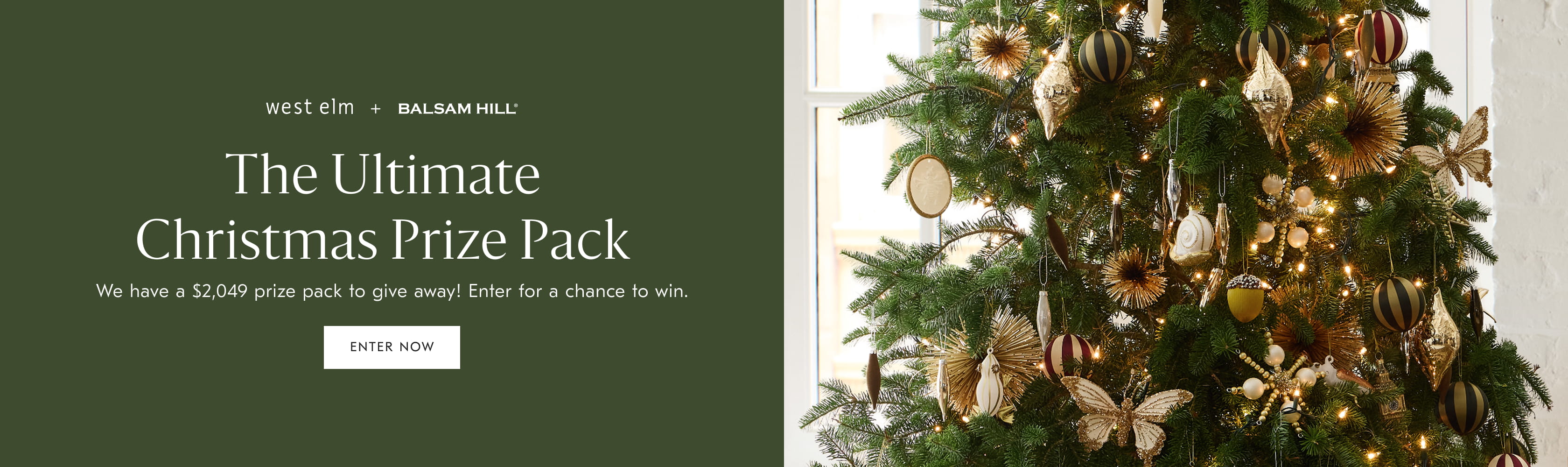 West Elm x Balsam Hill CA Sweepstakes West Elm x Balsam Hill CA Sweepstakes