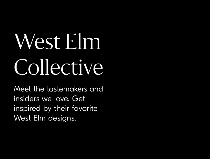 west elm collective