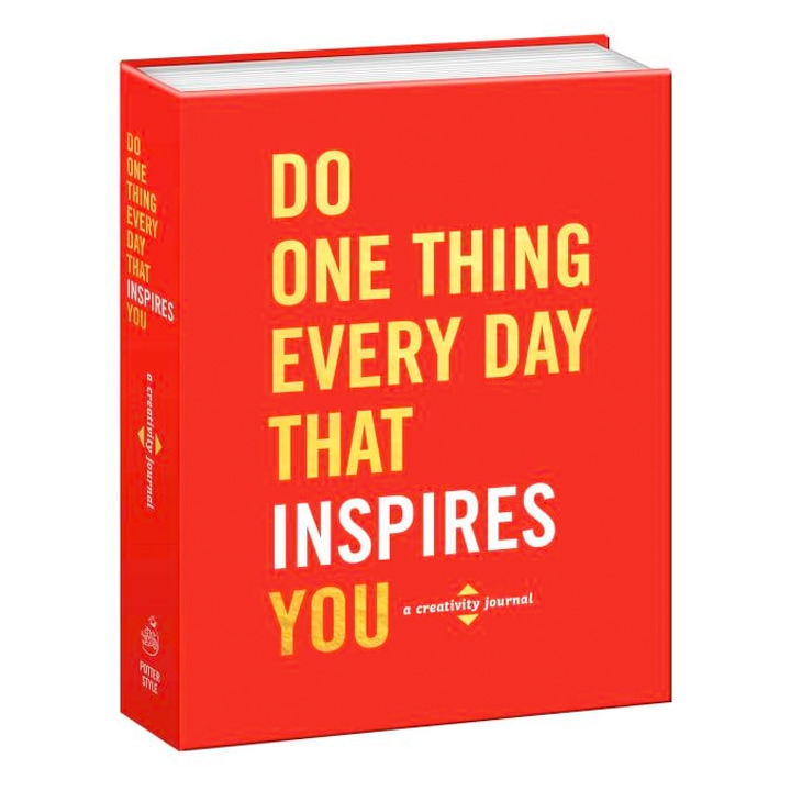 Do one thing every day that inspires you creative journal