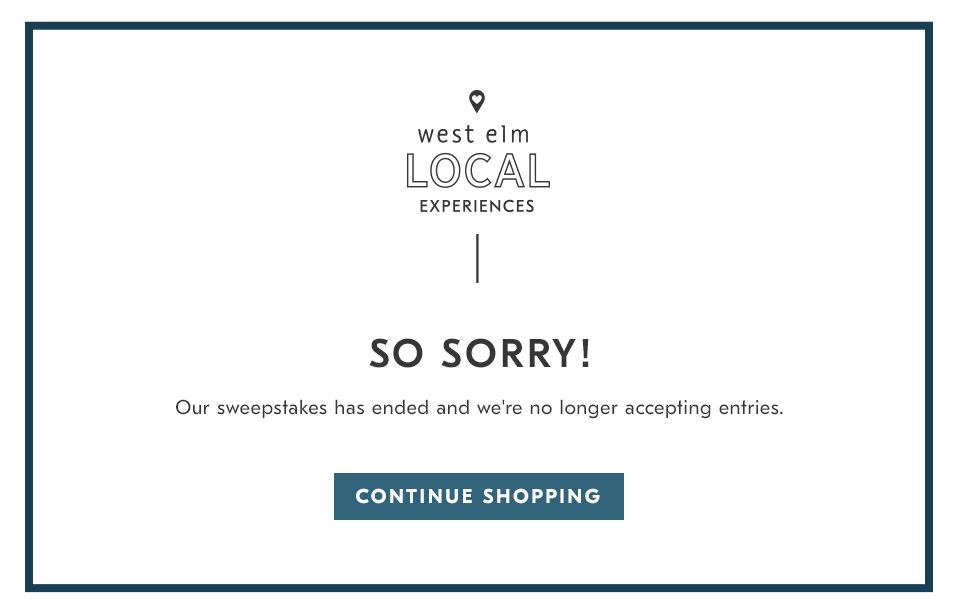 west elm Local Experiences Sweepstakes Expired West Elm