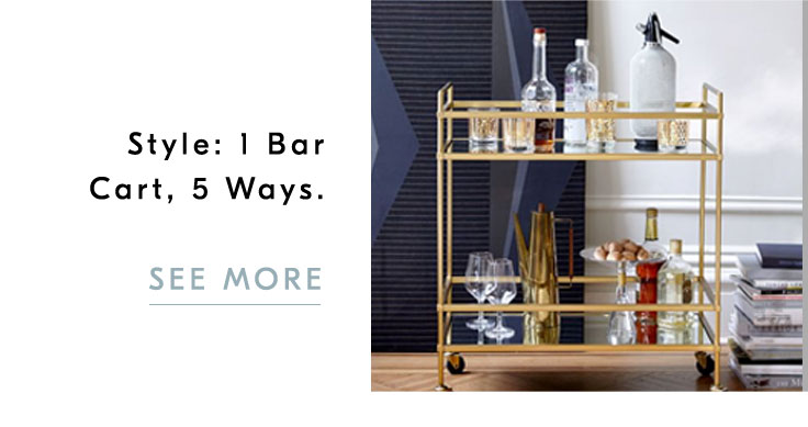 STYLE: 1 Bar Cart, 5 Ways
