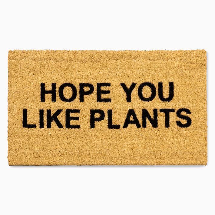 Nickel Designs Hand-Painted Doormat - Hope You Like Plants