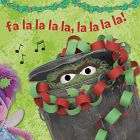 Deck the Halls with Elmo! A Christmas Sing-Along: Sesame Street