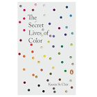 The Secret Lives of Color