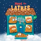 Meet the Latkes