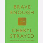 Brave Enough